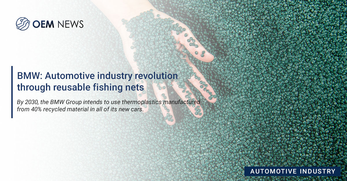 Revolution in the car industry: Parts made from recycled fishing nets.